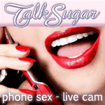 [ Hot and Nasty Phone Domination at TalkSugar.com! ]